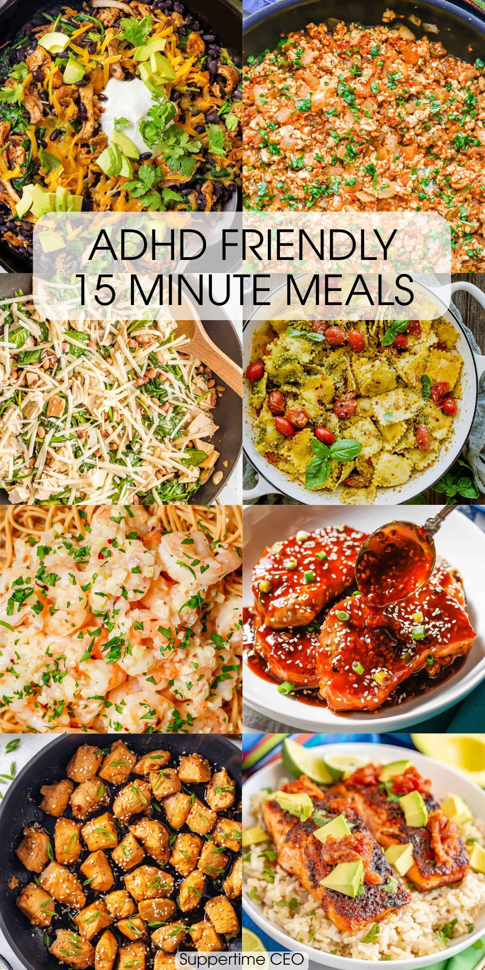 A collage of 8 photos with a text overlay for ADHD friendly 15 minute meals.