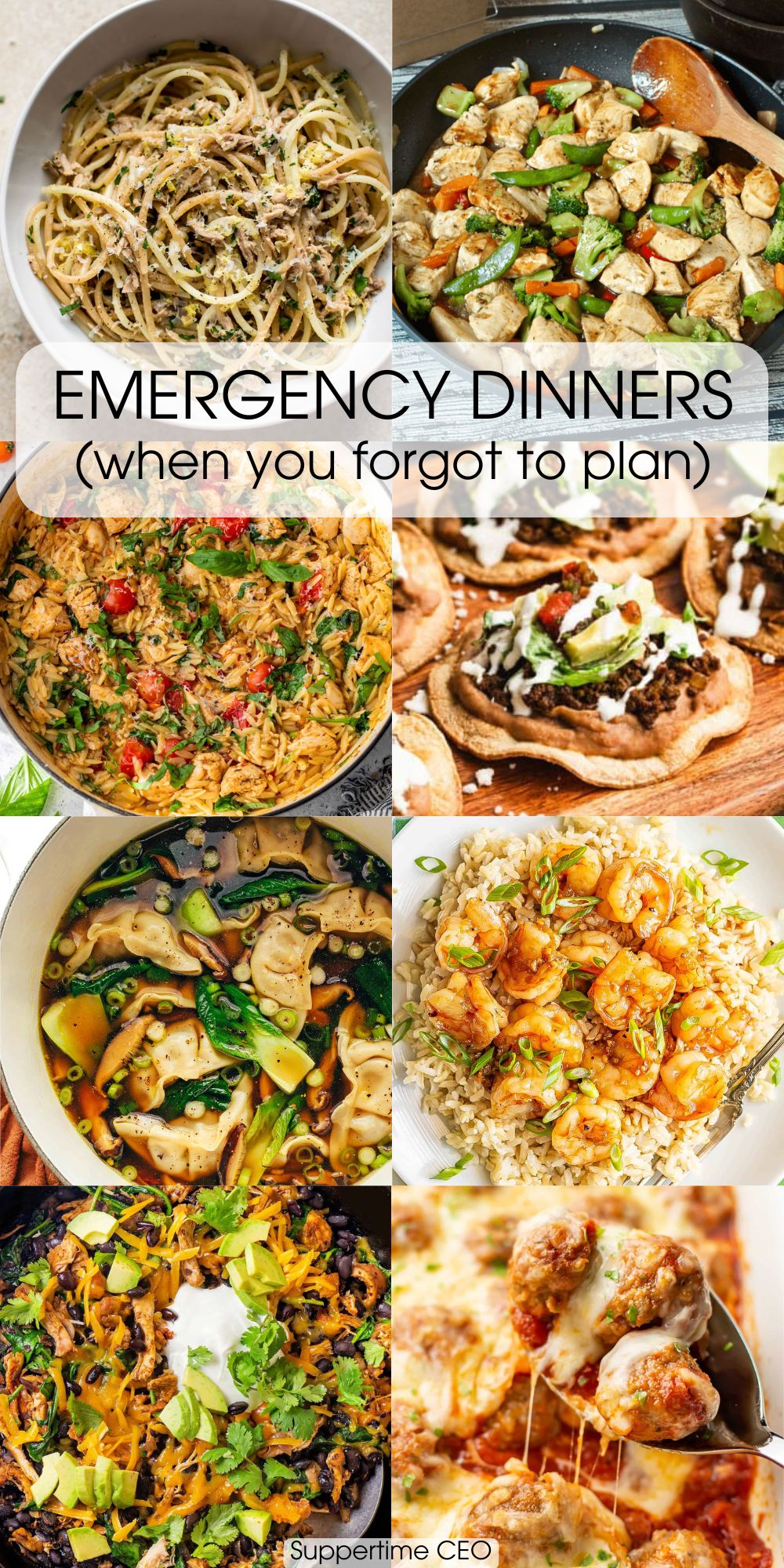 A long collage of 8 different emergency dinner recipes for nights when the plan fell apart.